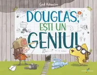 Douglas, ești un geniu! - Paperback brosat - Ged Adamson