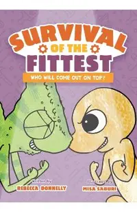 Survival of the Fittest