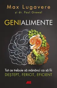 Genialimente - Paperback brosat - Dr. Paul Grewal, Max Lugavere