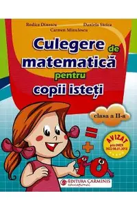 Matematica - Clasa 2 - Culegere pentru copii isteti