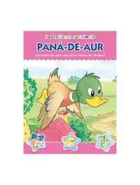 Povestioare cu animale. Pană-de-aur - Paperback