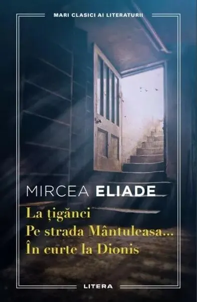 La țigănci - Paperback brosat - Mircea Eliade