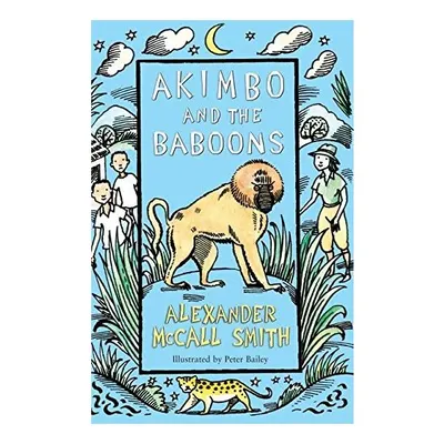 Akimbo and the Baboons