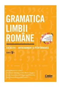 Gramatica limbii romane. Exercitii – antrenament si performanta. Clasa a V-a