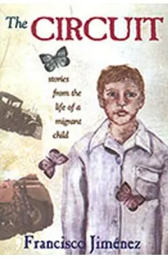 The Circuit: Stories from the Life of a Migrant Child