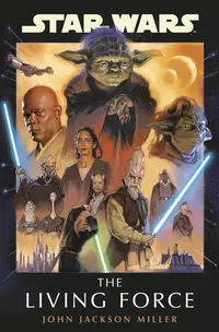 Star Wars: The Living Force (Paperback)