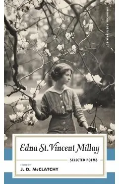 Edna St. Vincent Millay Selected Poems