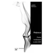Reteaua. Poezia romaneasca a anilor 2000