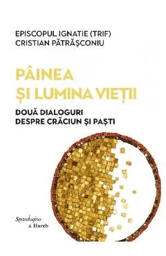 Painea si lumina vietii Ed.2