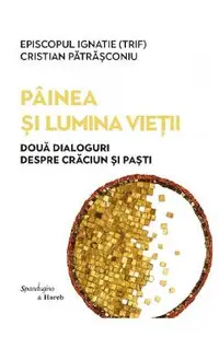 Painea si lumina vietii Ed.2