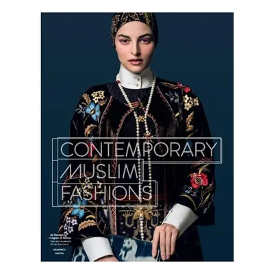 Contemporary Muslim Fashions