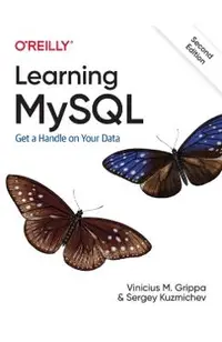 Learning MySQL: Get a Handle on Your Data