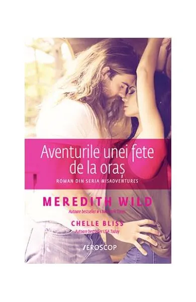 Aventurile unei fete de la oraș - Paperback brosat - Meredith Wild