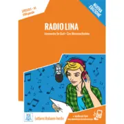 Radio Lina. Libro + online MP3 audio