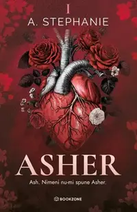 Asher (Vol. 1) - Paperback brosat - A. Stephanie