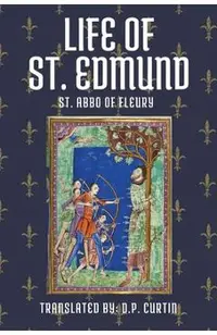 Life of St. Edmund -