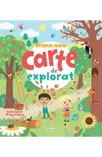 Prima mea carte de explorat