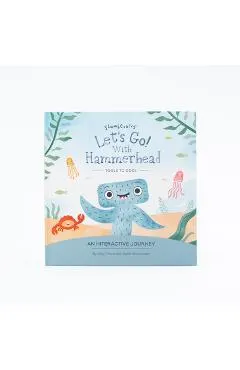 Let's Go! with Hammerhead: An Interactive Journey