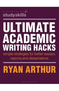 Ultimate Academic Writing Hacks