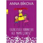 Exercitiile formative ale mamei lenese