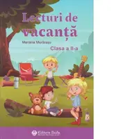 Lecturi de vacanta pentru clasa a II-a