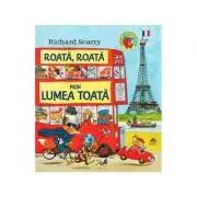 Roata, roata prin lumea toata
