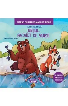 Ursul pacalit de vulpe. Citesc cu litere mari de tipar
