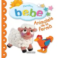 Pentru bebe. Animale de la fermă