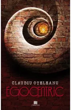 Egocentric. Volumul 1