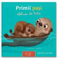 Primii pasi alaturi de tata