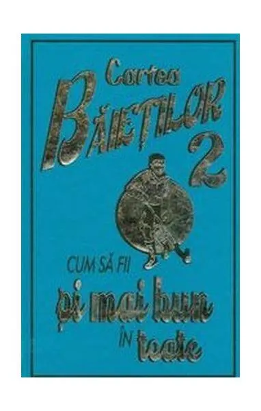 Cum să fii şi mai bun în toate (Vol. 2) - Hardcover - Martin Oliver