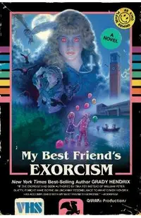 My Best Friend's Exorcism