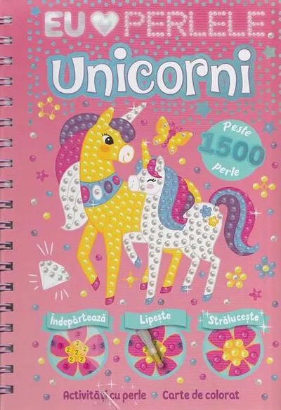 Unicorni. Eu iubesc perlele - Hardcover