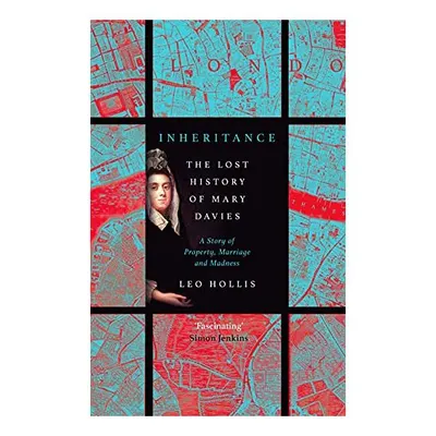 Inheritance : the Lost History of Mary Davies