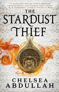 The Stardust Thief (Hardcover)