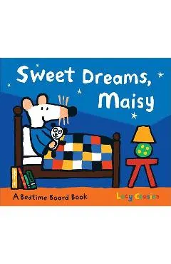 Sweet Dreams, Maisy