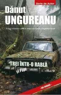 Trei intr-o rabla si Papi