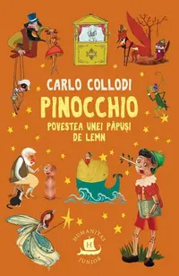 Pinocchio. Povestea unei păpuși de lemn - Paperback brosat - Carlo Collodi