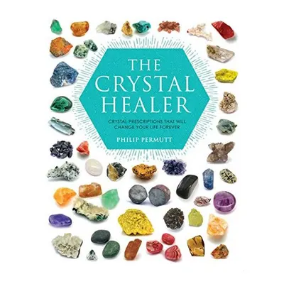 The Crystal Healer