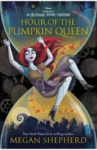 Hour of the Pumpkin Queen: Tim Burton's the Nightmare Before Christmas