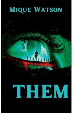 Them: An Extreme Horror Novella