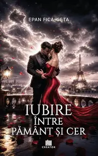 Iubire între pământ și cer - Paperback brosat - Epan Fica-Geta