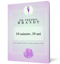 10 minute, 10 ani. Ghid complet pentru un aspect frumos şi tânăr