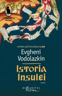 Istoria Insulei - Paperback brosat - Evgheni Vodolazkin