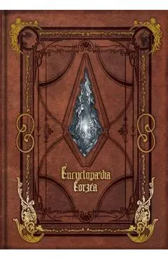 Encyclopaedia Eorzea the World of Final Fantasy XIV
