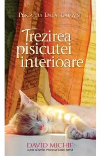eBook Pisica lui Dalai Lama si trezirea pisicutei interioare