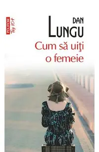eBook Cum sa uiti o femeie