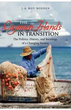 The Cayman Islands in Transition