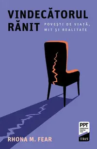 Vindecătorul rănit - Paperback brosat