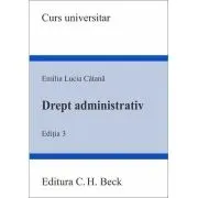 Drept administrativ. Editia 3